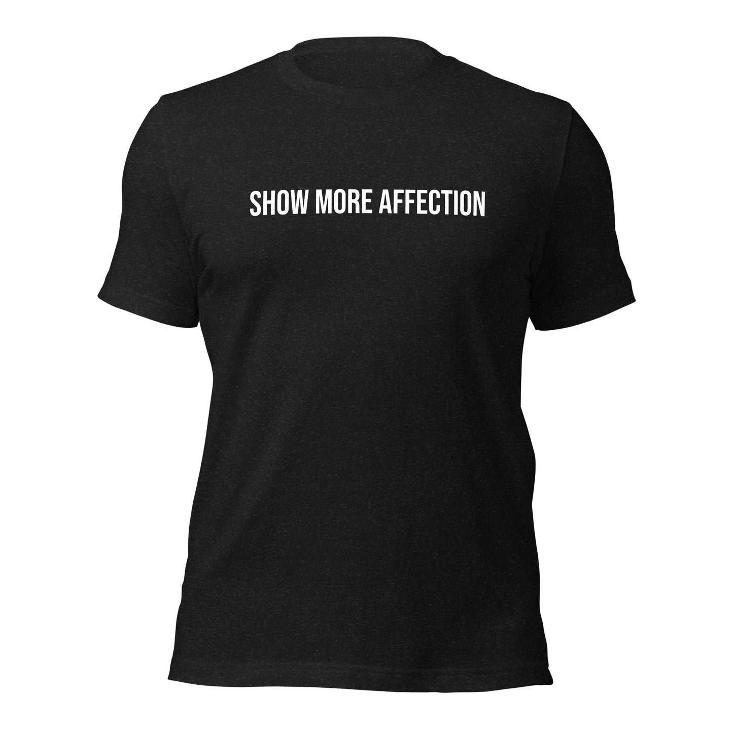 SHOW MORE AFFECTION TEE - (OG)